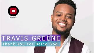 Travis Greene - Thank You For Being God (official lyrical video) by EXPO NATION PRODUCTION