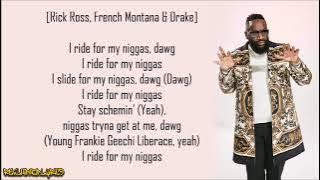 Rick Ross - Stay Schemin' ft. Drake & French Montana (Lyrics)