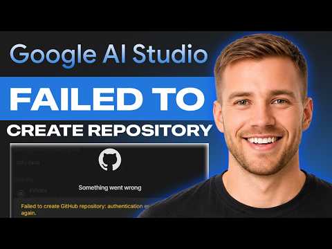 Fix Google AI Studio Error “Failed to Create GitHub repository: authentication error”