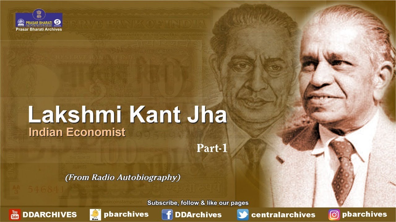 Lakshmi Kant Jha Economist Radio Autobiography Part 1 YouTube lakshmi-kant-jha-economist-radio-autobiography-part-1-youtube