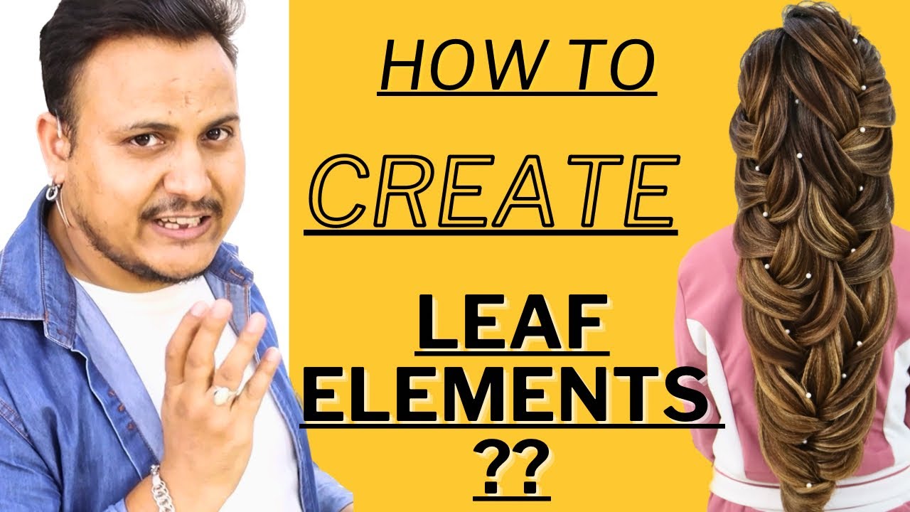 How to make 🍂 leaf elements/ leaf elements kaise banaye / mermaid braid elements
