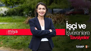 Avukat Sefaret Yaman'dan işçi ve işverenlere tavsiyeler - Londra Aktüel 226  Bölüm   Miya Solicitors