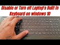 How to Disable or Turn off Laptop's Built in Keyboard on windows 10 20H2