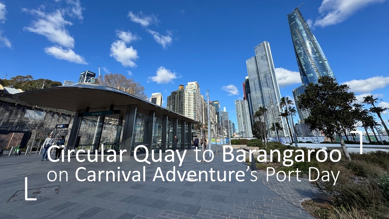 Explore Circular Quay to Barangaroo on Carnival Adventure's Port Day | 4K Walking Tour