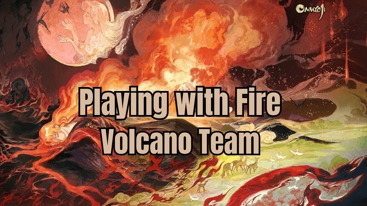 [Onmyoji PvP] Trying to play Volcano Team for the first time, It's pretty fun tho lol