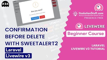 Confirm Before Delete Item using Sweetalert2 with Laravel Livewire 3 | EP 34