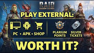 Silver Tickets, Gold Tickets, and Plarium Points - Worth Playing Raid Outside the Google/Apple Eco?