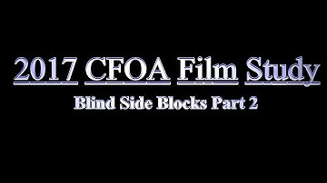2017 CFOA Blind Side Blocks Part 2