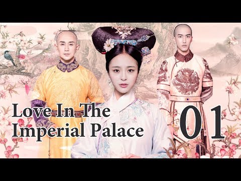 Love In The Imperial Palace 01（Li Shaminzi,Liao Yanlong,Zheng Xiaodong）