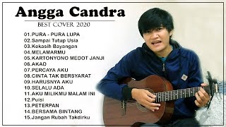 Angga Candra cover full album 2020 - Lagu Baper !!! Angga Candra Cover Best Song 2020