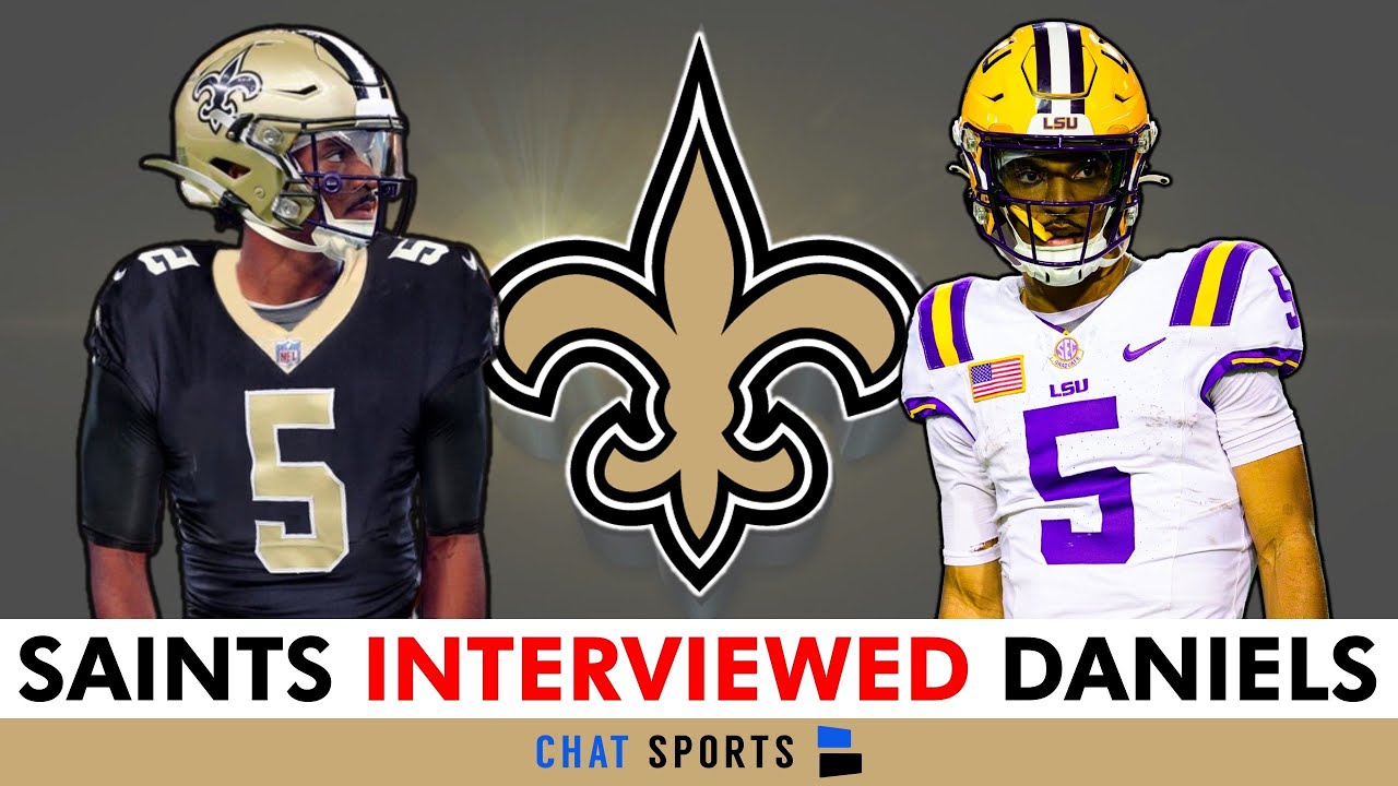 REPORT: Jayden Daniels Interviewed With The Saints! New Orleans Saints News & Rumors At NFL Combine