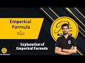 Empirical Formula Explained in Simple Words | by Mohit Kumar | IIT Delhi