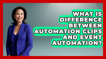 What Is Difference Between Automation Clips And Event Automation? - Electronic Mix Masters