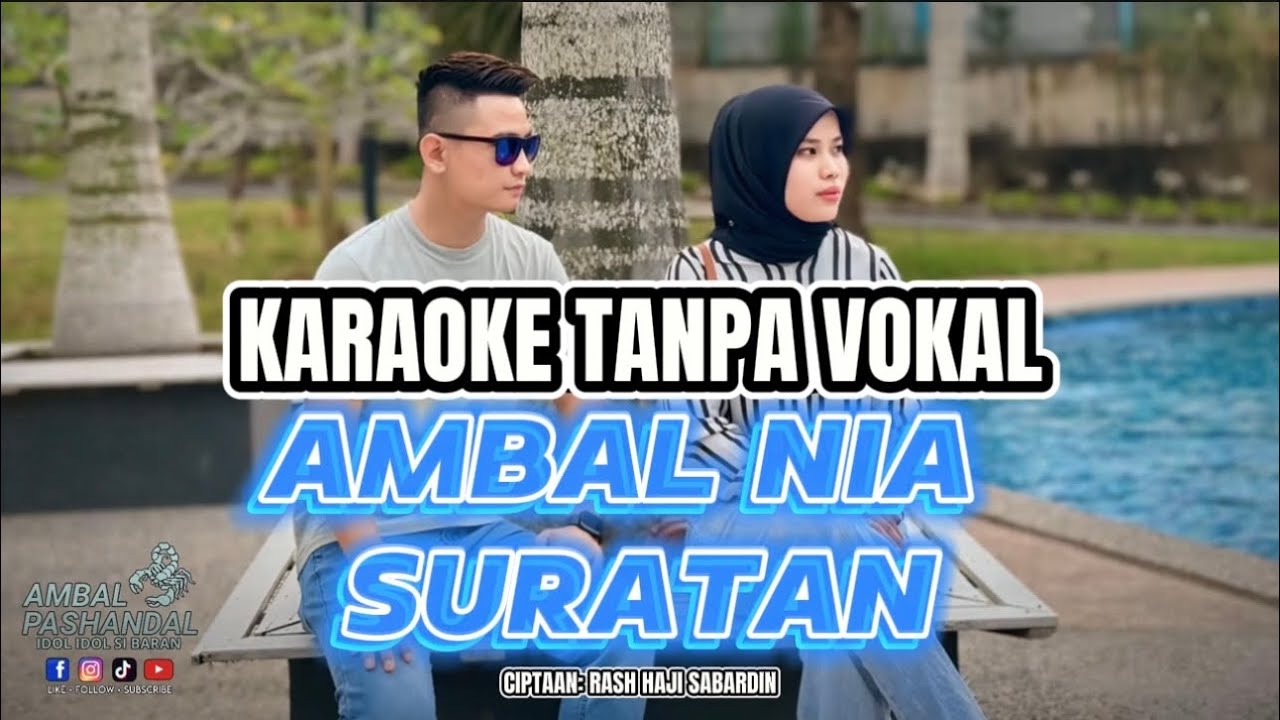 AMBAL NIA SURATAN KARAOKE TANPA VOKAL [VERSI AP]