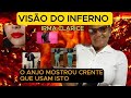 IRMÃ CLARICE  TEVE VISÃO DO INFERNO E O QUE ELA VIU FOI ASSUSTADOR