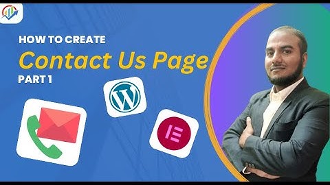 (done) How to Enable Google Maps on Your WordPress Contact Us Page | Part 1