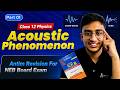 Acoustic Phenomena Antim Revision | All Derivations &amp; NEB Numericals | Class 12 Physics