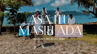 SL BAND - ASA ITU MASIH ADA (Official Music Video)