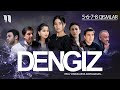 Yangi serial - Dengiz (5-8 qismlar)