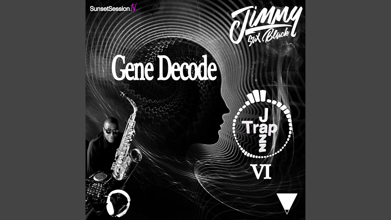 gene decode youtube gene decode youtube