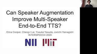 IS2020 Highlight: Can Speaker Augmentation Improve Multi-Speaker End-to-End TTS?