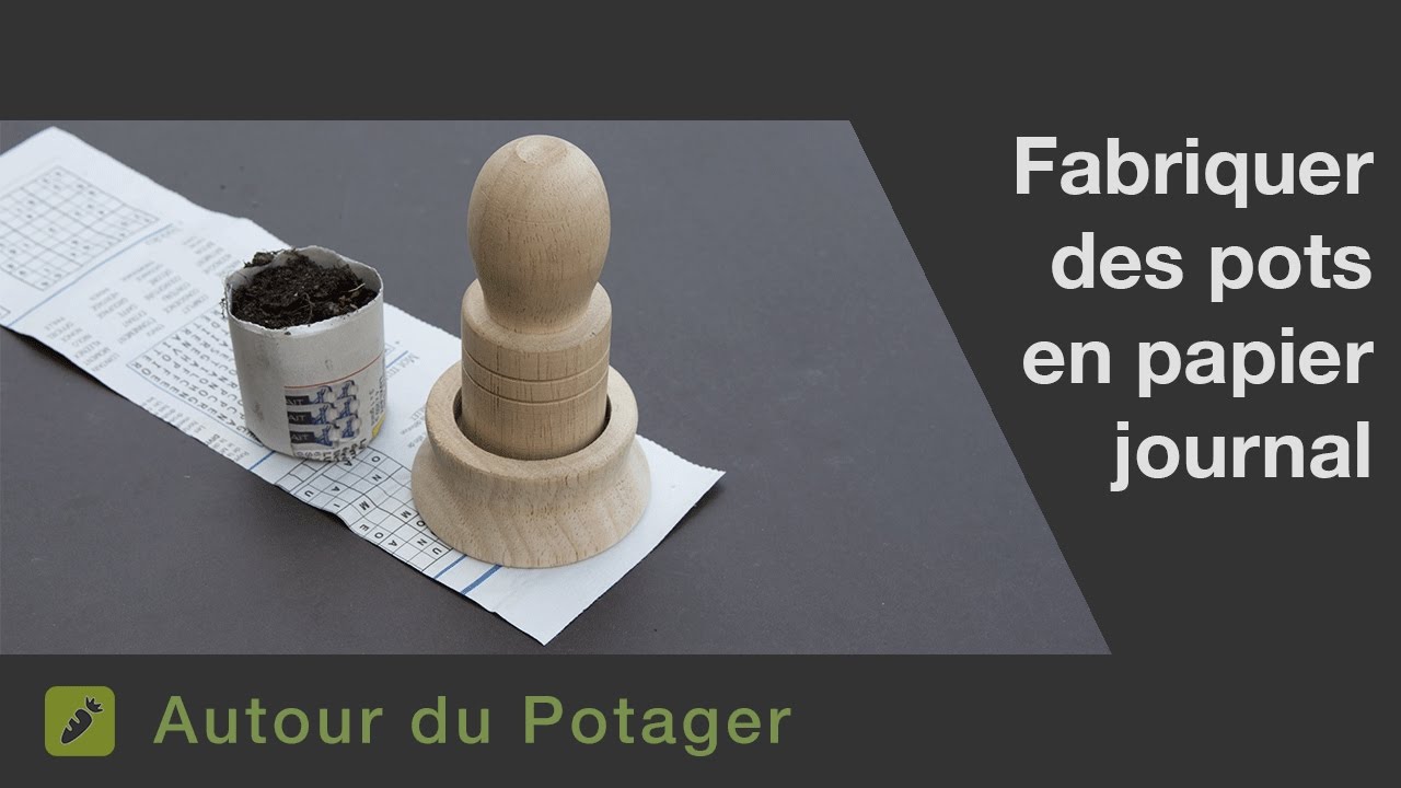 La fabrication de pots en papier journal YouTube