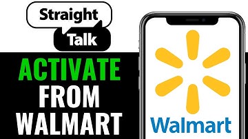 How to Activate Straight Talk Phone From Walmart 2025 (SIMPLE GUIDE)