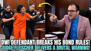 Judge David Fleischer ERUPTS at DWI Defendant After Alcohol Bond Violation — No More Second Chances!