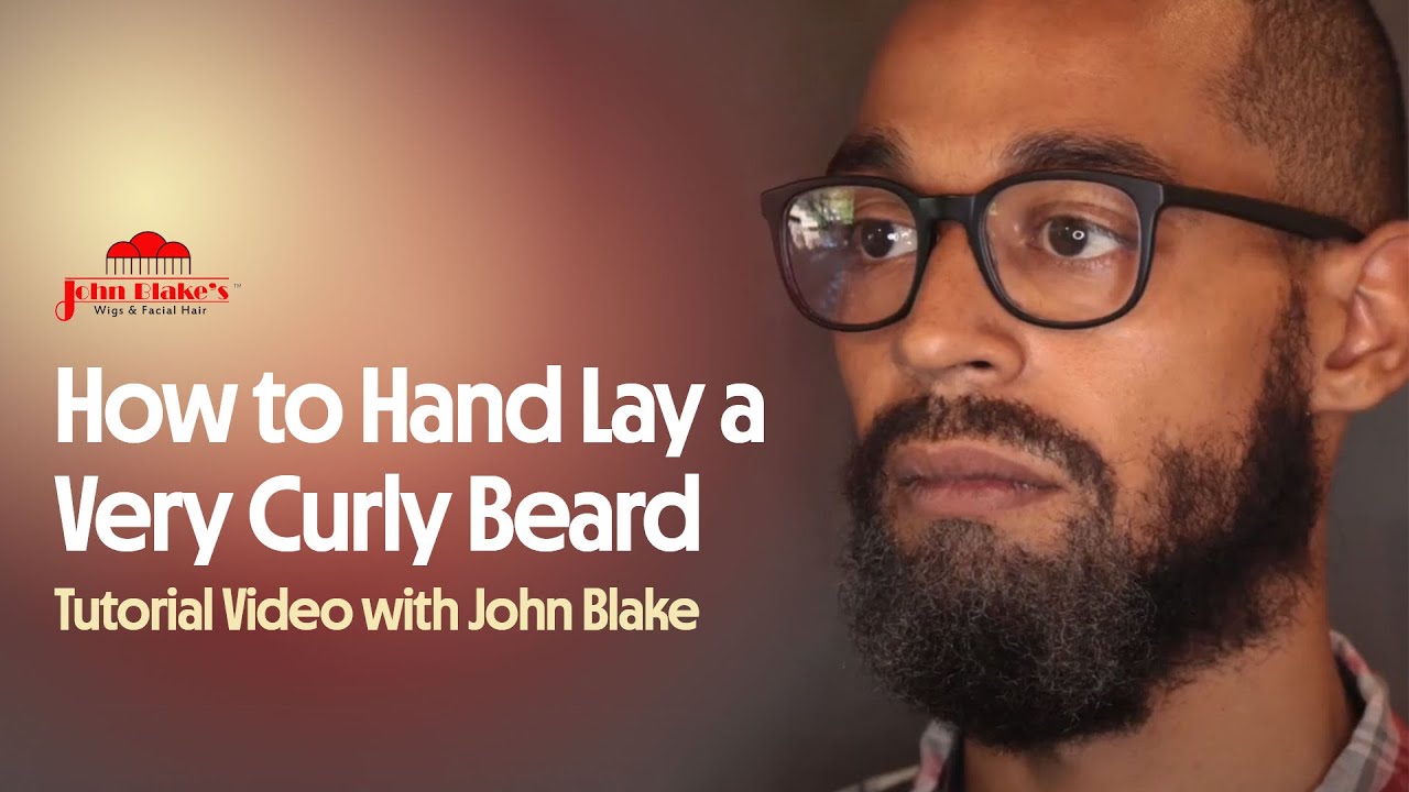 How to Hand Lay a Very Curly Beard