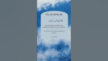 Thumbnail of QS. An-Najm: 48 #kutipanalquran #dailyquran