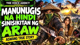 MANUNUGIS NA HINDI SINISIKATAN NG ARAW  | Kwentong Aswang | True Story