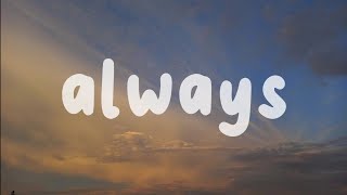 always - isak danielson (lyrics)