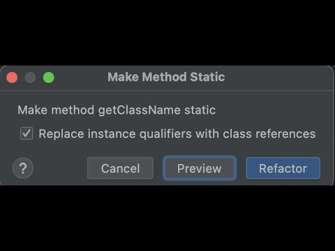 Make Static Refactoring - Intellij