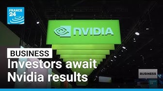 Thumbnail for Investors await Nvidia results amid AI bubble fears • FRANCE 24 English