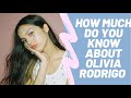 Olivia Rodrigo/How Much Do You Know About Olivia Rodrigo/Curious Facts About Olivia Rodrigo