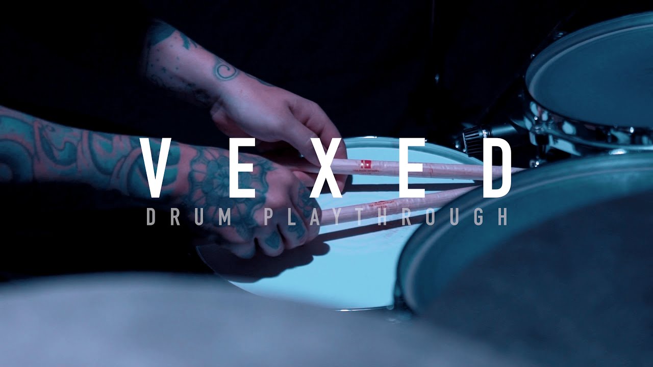 VEXED - Fake (Drum Playthrough by Willem Mason-Geraghty) | Napalm Records