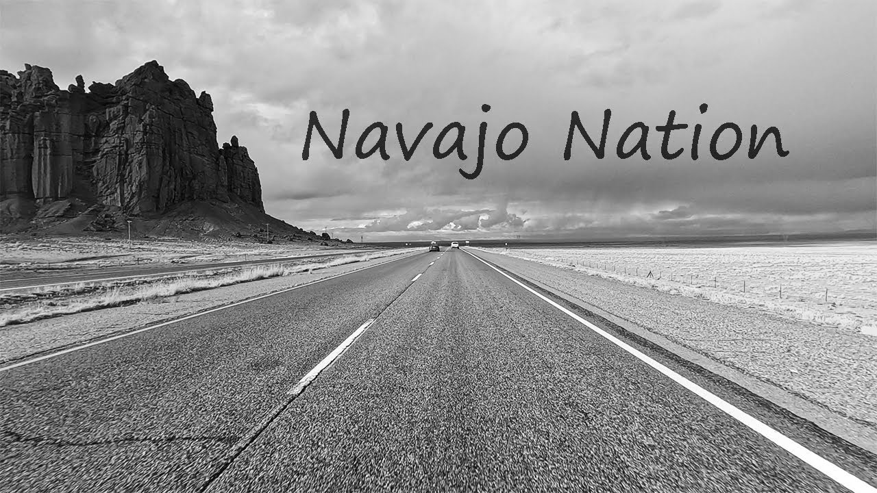Travel Through Navajo Nation YouTube