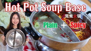 How to Make Hot Pot Soup Base| Spicy Soup + Plain Soup