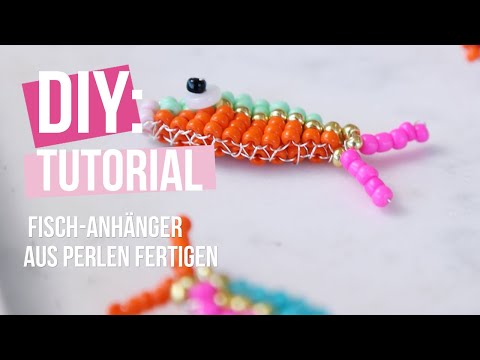 DIY: Fisch-Anhänger aus Perlen fertigen