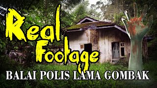 Real Footage Balai Polis Lama Gombak | DO