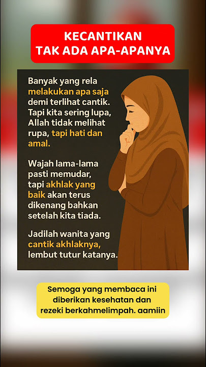 JADILAH WANITA YANG CANTIK AKHLAKNYA
