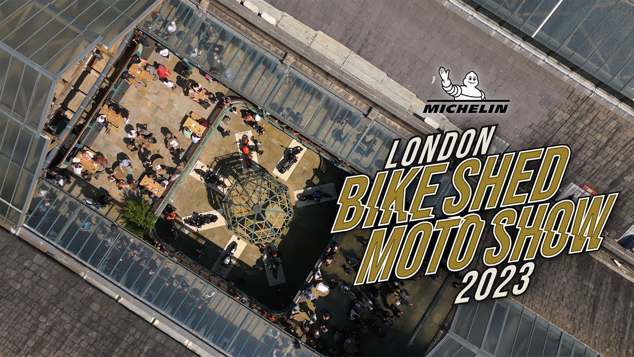 Bike Shed Moto Show London 2023 Official Video YouTube