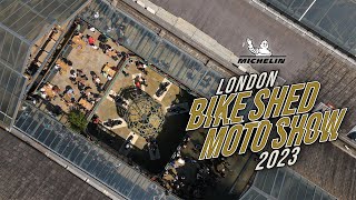 Bike Shed Moto Show London 2023  Official Video