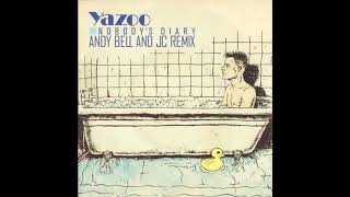 Yazoo - Nobody's Diary (Andy Bell & JC Remix)