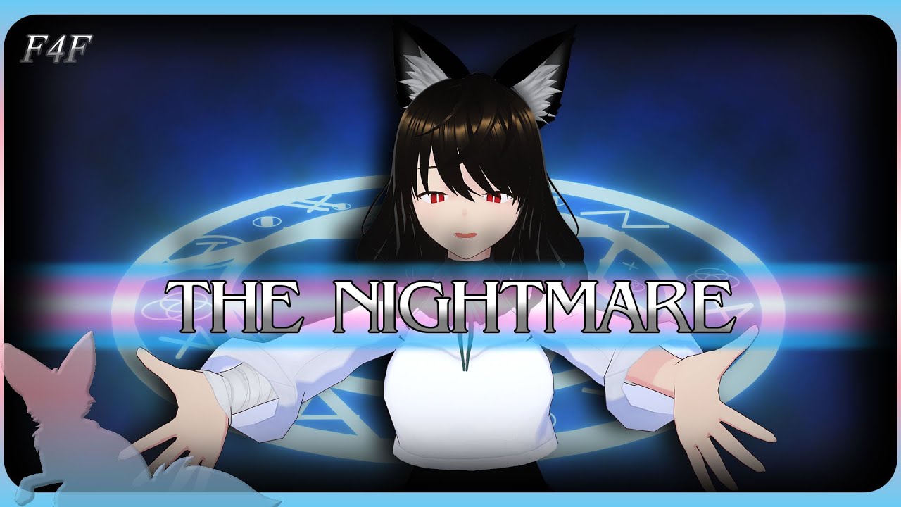 The Nightmare | ASMR Roleplay | F4F | TITM Part 5 | Nightmare ...