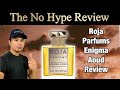 ROJA PARFUMS ENIGMA AOUD REVIEW | THE HONEST NO HYPE FRAGRANCE REVIEW