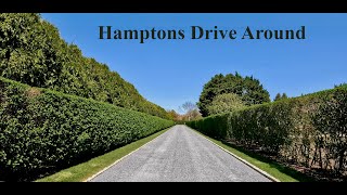 Hamptons Drive Around