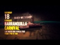 Barranquilla Carnival + Mardis Gras: LATIN CORNER London UK