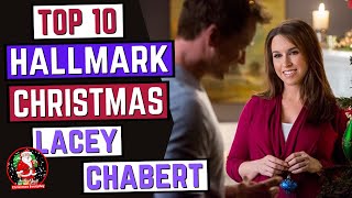 Top 10 Hallmark Christmas Movies With Lacey Chabert
