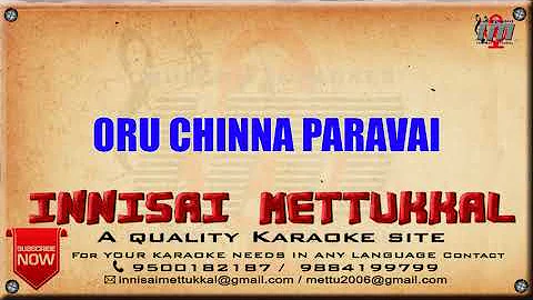 ஒரு சின்ன பறவை | ORU CHINNA PARAVAI | Tamil Karaoke | Tamil Songs | Innisai Mettukkal